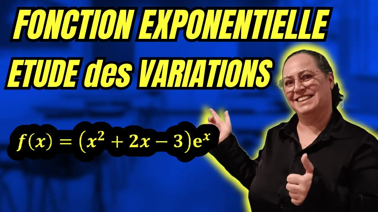 Variations d'une fonction exponentielle et tableau de variations