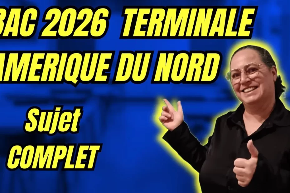 Sujet bac maths Amérique du Nord 2026 avec corrigé complet des exercices